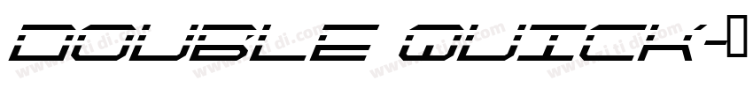 DOUBLE QUICK字体转换